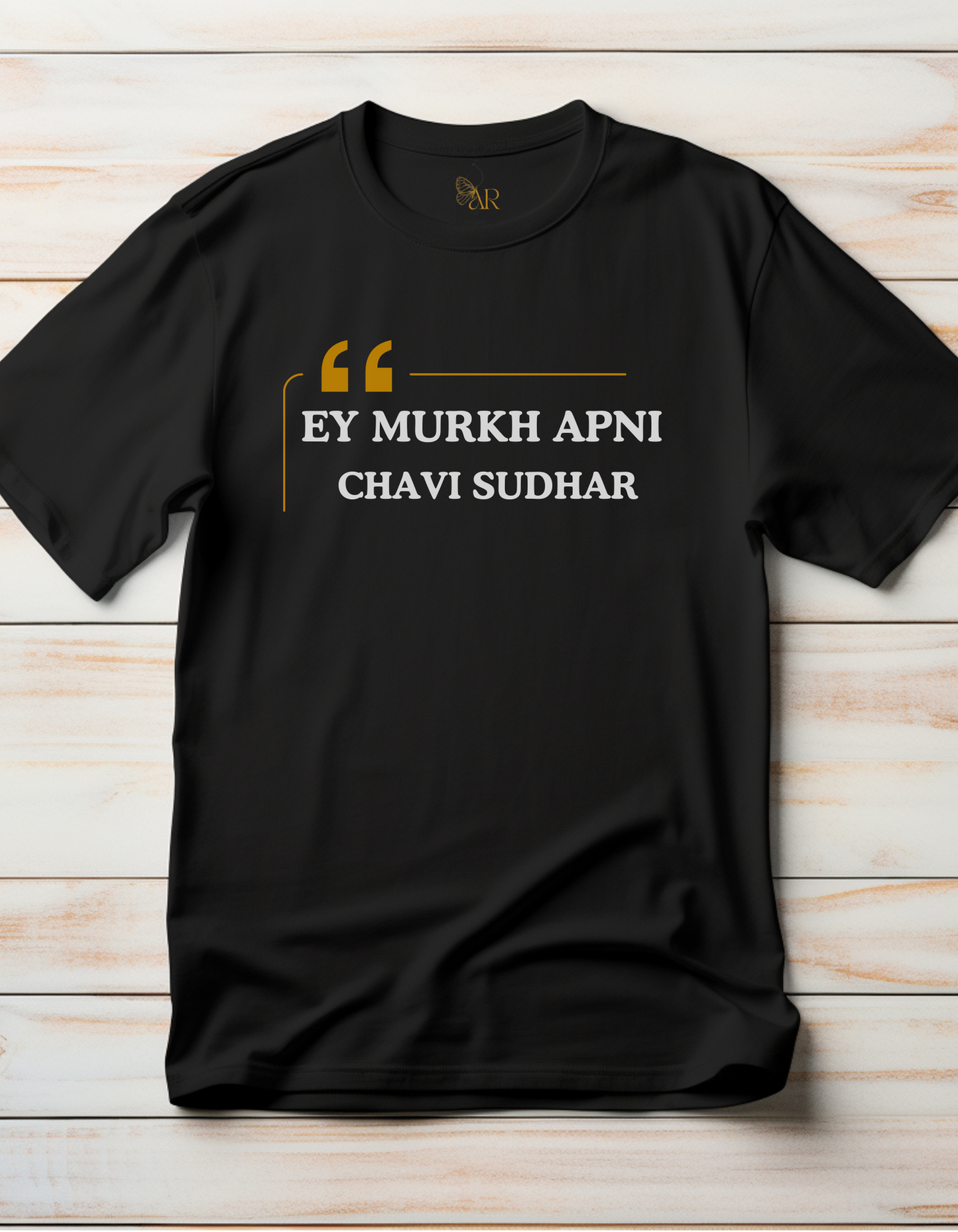 Ey Murkh Apni Chavi Sudhar